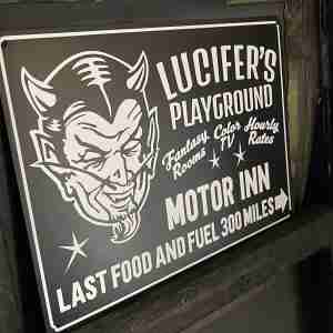 Lucifer’s Playground Sign wall Art Scary Motel Sign made in headtap studios.